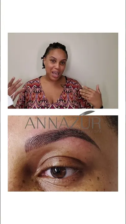 Client shares her microblading experience at ANNAZUR Organic Beauty Spa